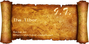 Ihm Tibor névjegykártya